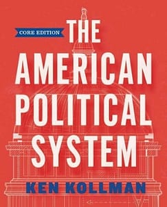 The American Political System Kollman 1st Edition