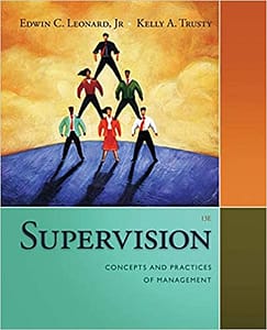 Supervision Concepts and Practices of Management - Leonard. test bank