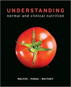 Understanding Normal and Clinical Nutrition by Rolfes 9th (The Official Test Bank)