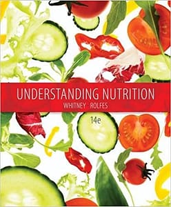 Understanding Nutrition by Rolfes 14th (The Official Test Bank)