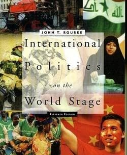 Accredited Test Bank for Rourke - International Politics on the World Stage - 11th Edition