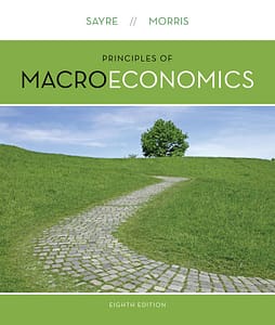 Principles of Macroeconomics, Sayre, 8th Edition