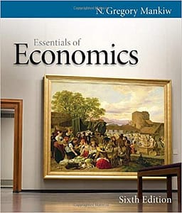 Official Test Bank for Essentials of Economics By Mankiw 6th Edition