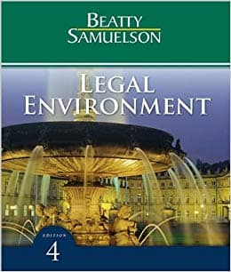 Official Test Bank for Legal Environment By Beatty 4th Edition