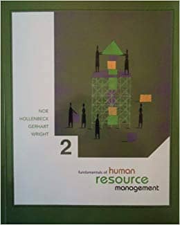 Official Test Bank for Fundamentals of Human Resource Management Noe 2nd Edition