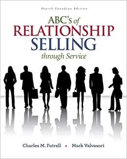 Official Test Bank for ABCs of Relationship Selling By Futrell 4th Edition