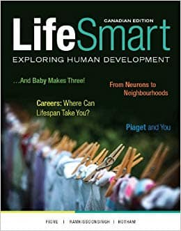 Test Bank for Fiore - Lifesmart: Exploring Human Development  - 1st Canadian Edition