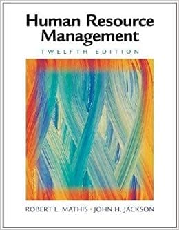 Official Test Bank for Human Resource Management by Mathis 12th Edition