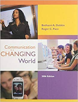 Official Test Bank for Communication in a Changing World by Dobkin 2nd Edition