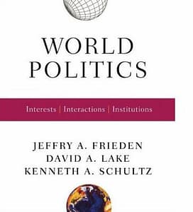 World Politics Interests by Frieden. test bank