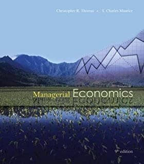 Official Test Bank for Managerial Economics by Thomas 9th Edition