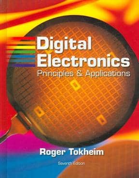 Official Test Bank For Digital Electronics: Principles and Applications By Tokheim 7th Edition