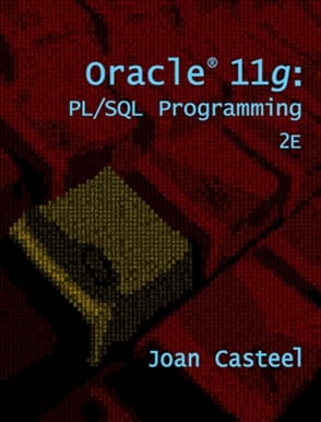 Official Test Bank for Oracle 11g PL SQL Programming by Casteel 2nd Edition