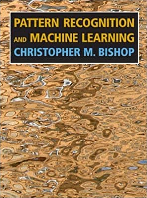Official Test Bank for Pattern Recognition and Machine Learning by Bishop 1st Edition