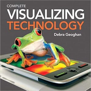Visualizing Technology, Complete Geoghan [Test Bank File]