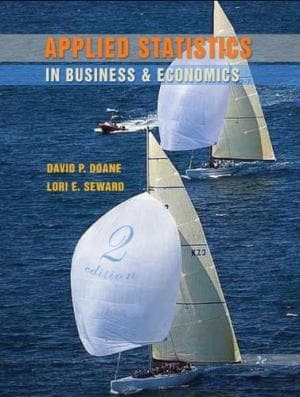 Official Test Bank for Applied Statistics in Business and Economics by Doane 2nd Edition