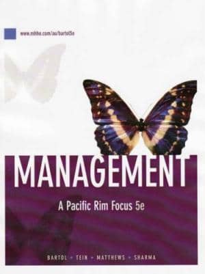 Official Test Bank for Management: A Pacific Rim Focus By Bartol 5th Edition