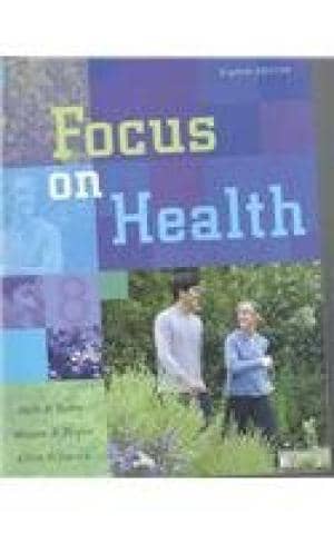 Official Test Bank for Focus On Health by Hahn 8th Edition