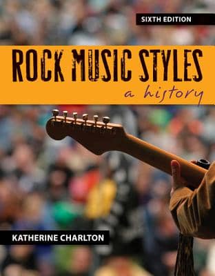 Accredited Test Bank for Charlton's Rock Music Styles 6th Edition
