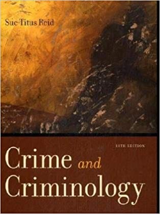Official Test Bank for Crime and Technology by Reid 11th Edition