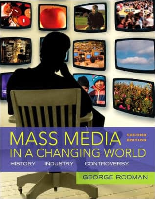 Accredited Test Bank for Rodman's Mass Media in a Changing World