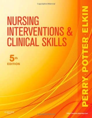 Official Test Bank for Nursing Interventions & Clinical Skills By Perry 5th Edition