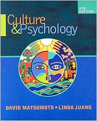Official Test Bank for Culture and Psychology by Matsumoto 4th Edition
