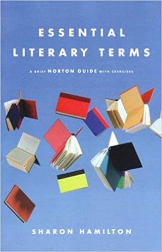Official Test Bank for Essential Literary Terms A Brief Norton Guide with Exercises by Hamilton 1st Edition