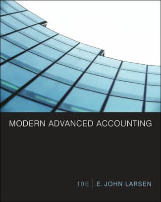 Official Test Bank for Modern Advanced Accounting by Larsen 10th Edition