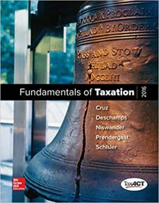 Cruz Fundamentals of Taxation 2016. complete test bank