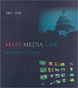 Accredited Test Bank for Pember's Mass Media Law 2007-2008