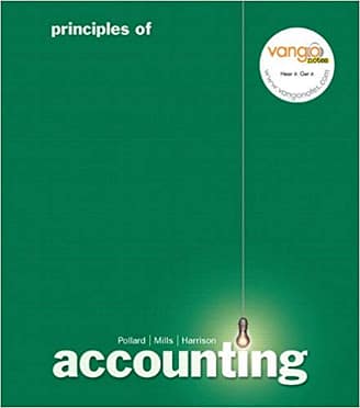 Official Test Bank for Principles of Accounting, Chapters 1-21 By Pollard 1st Edition