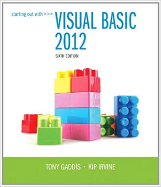 Official Test Bank for Starting Out With Visual Basic 2012 by Gaddis 6th Edition