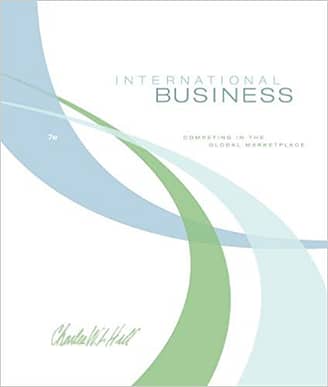Official Test Bank for International Business By Hill 7th Edition