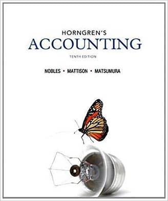 Official Test Bank for Horngren's Accounting by Nobles 10th Edition