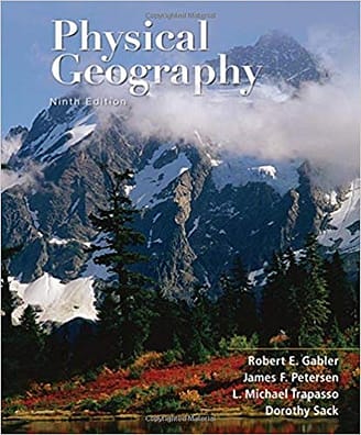 Official Test Bank for Physical Geography by Gabler 9th Edition
