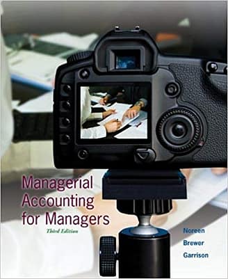 Official Test Bank for Managerial Accounting for Manager by Noreen 3rd Edition