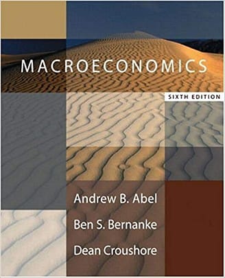Official Test Bank for Macroeconomics 2008-2009 Update Edition By Abel 6th Edition