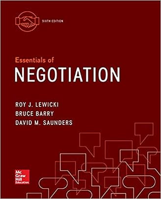 Lewicki's Essentials of Negotiation test bank