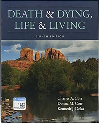 Death and Dying, Life and Living test bank