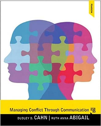 Official Test Bank for Managing Conflict through Communication by Cahn 5th Edition