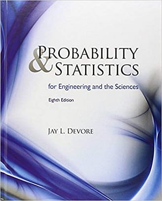 Official Test Bank for Probability and Statistics for Engineering and the Sciences by Devorce 8th Edition