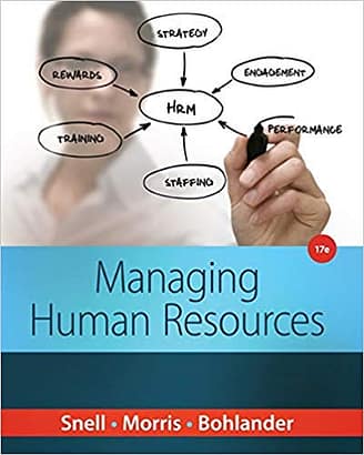 Official Test Bank for Managing Human Resources by Snell 17th Edition