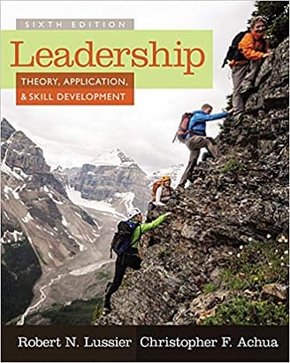 Official Test Bank for Leadership Theory, Application, & Skill Development By Lussier 4th Edition