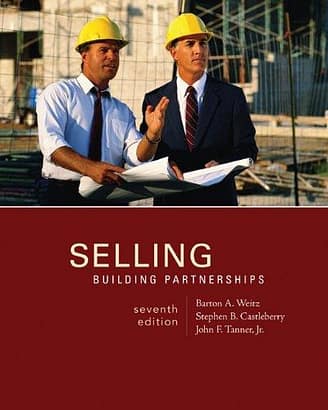 Official Test Bank for Selling: Building Partnerships by Weitz 7th Edition