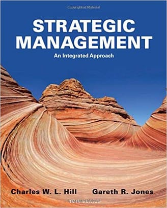Official Test Bank For Strategic Management An Integrated Approach By Hill 10th Edition