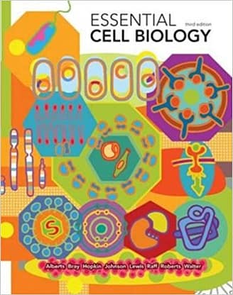 Official Test Bank for Essential Cell Biology by Alberts 3rd Edition
