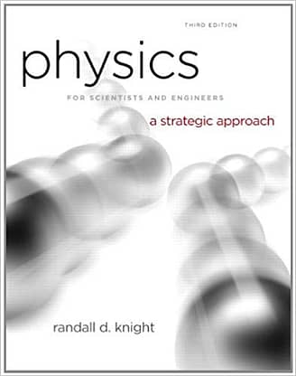 Official Test Bank for Physics for Scientists & Engineers by Knight 3rd Edition
