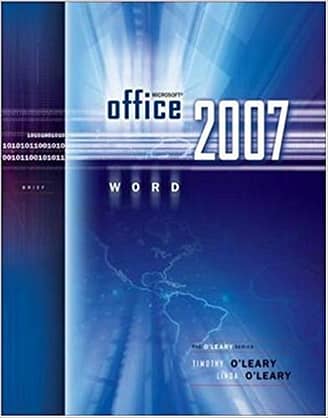 Official Test Bank For Microsoft Office Word 2007 Introduction By O'Leary 1st Edition