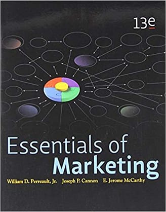 Official Test Bank for Essentials of Marketing: A Marketing Strategy Planning Approach by Perreault 13th Edition
